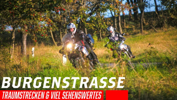Burgenstraße - Traumstrecken & viel Sehenswertes Burgenstraße - Traumstrecken & viel Sehenswertes